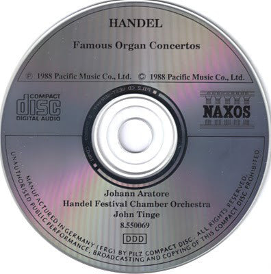 Georg Friedrich Händel - Johann Aratore, John Tinge, Handel Festival Chamber Orchestra : Famous Organ Concertos (CD, Album)