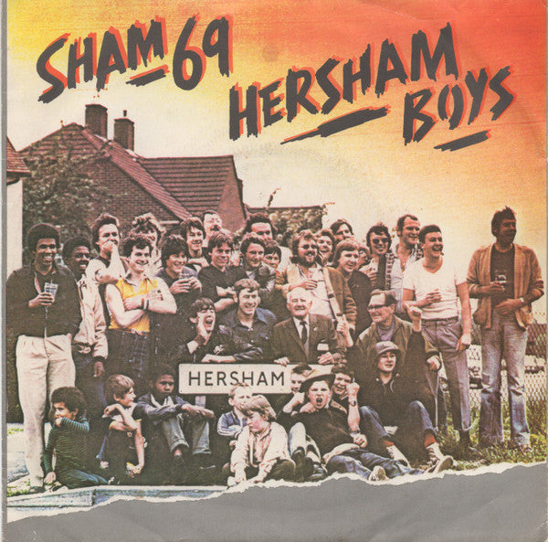 Sham 69 : Hersham Boys (7", Single)