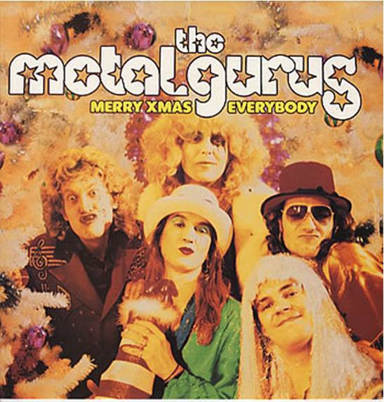 The Metal Gurus : Merry Xmas Everybody (7", Single)