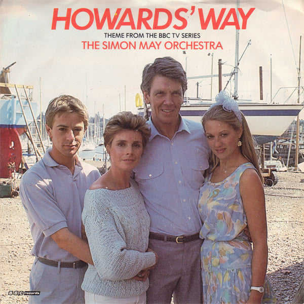 The Simon May Orchestra : Howards' Way (7", Single)