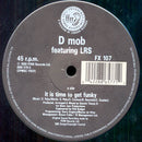 D Mob Featuring London Rhyme Syndicate & DC Sarome : It Is Time To Get Funky (12")