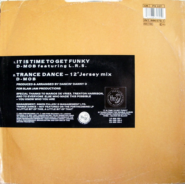 D Mob Featuring London Rhyme Syndicate & DC Sarome : It Is Time To Get Funky (12")