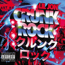 Lil' Jon : Crunk Rock (CD, Album, Dlx)
