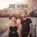 The Shires : My Universe (CD, Album)