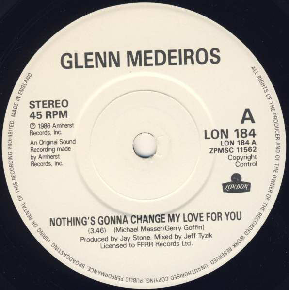 Glenn Medeiros : Nothing's Gonna Change My Love For You (7", Single, Mon)