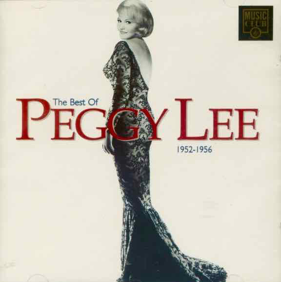 Peggy Lee : The Best Of Peggy Lee 1952-1956 (CD, Comp)