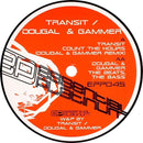 Transit (5) / Dougal & Gammer : Count The Hours (Dougal & Gammer Remix) / The Beats, The Bass (12")