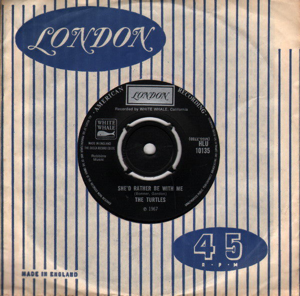 The Turtles : She'd Rather Be With Me (7", Single)