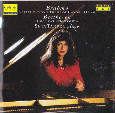 Johannes Brahms, Ludwig Van Beethoven, Seta Tanyel : Variations On A Theme Of Handel, Op. 24 / Eroica Variations, Op. 35  (CD, Album)