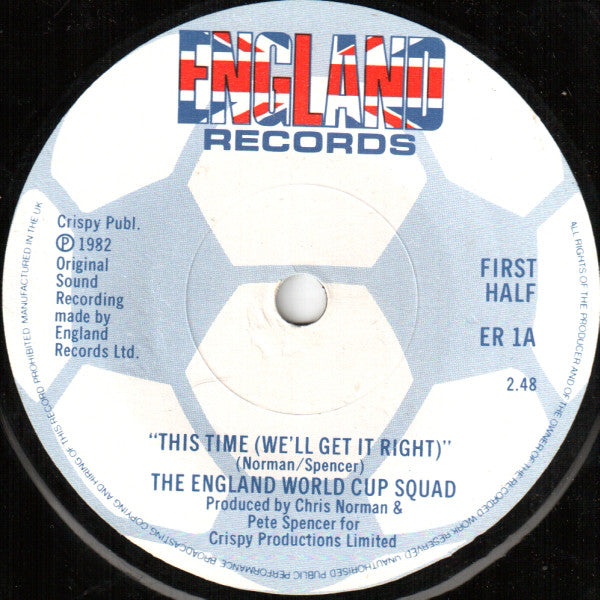 The England World Cup Squad : This Time (We'll Get It Right) / England, We'll Fly The Flag (7", Single)