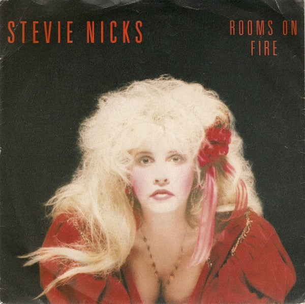 Stevie Nicks : Rooms On Fire (7", Single)