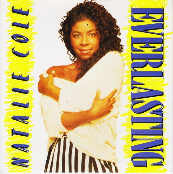 Natalie Cole : Everlasting (7", Single, Pap)