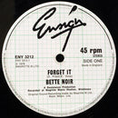 Bette Noir : Forget It (12")
