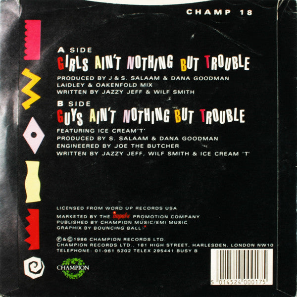 DJ Jazzy Jeff & The Fresh Prince : Girls Ain't Nothing But Trouble (7", Single)