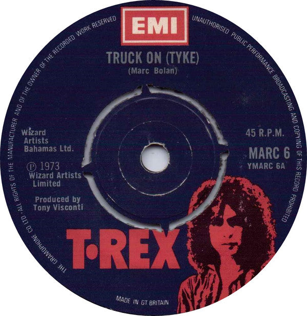 T. Rex : Truck On (Tyke) (7", Single)