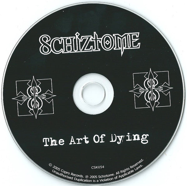 Schiztome : The Art Of Dying (CD, Album, Promo)