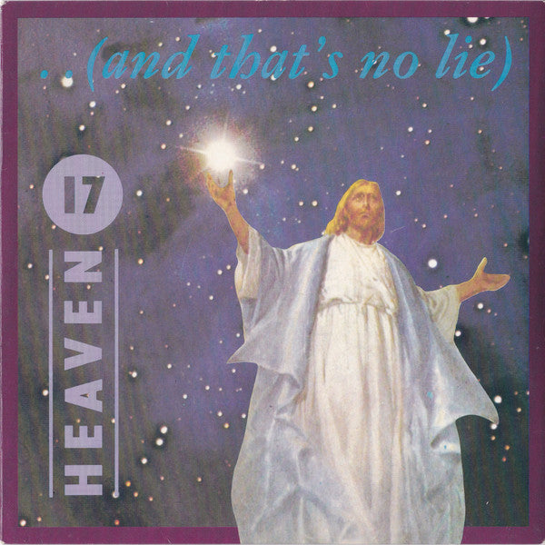 Heaven 17 : ..(And That's No Lie) (7", Single)