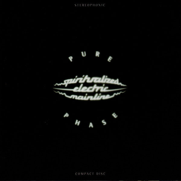 Spiritualized Electric Mainline* : Pure Phase (CD, Album)