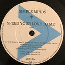 Simple Minds : Speed Your Love To Me (7", Single, Glo)