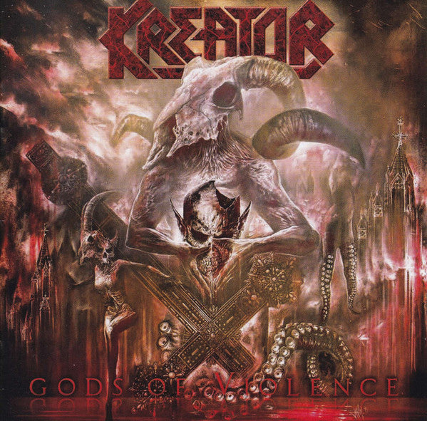 Kreator : Gods Of Violence (CD, Album)