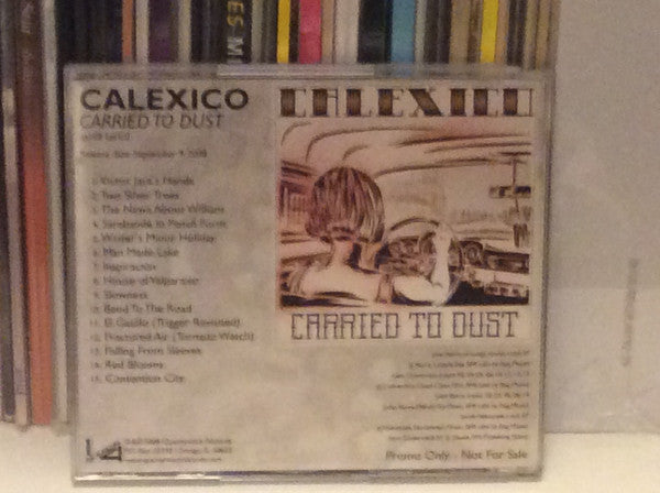 Calexico : Carried To Dust (CD, Album, Promo)