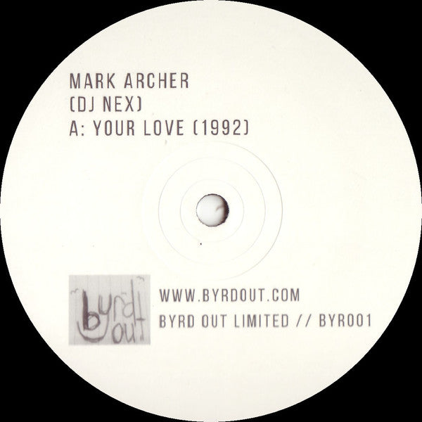 Mark Archer : Your Love  / E.F.F.E.C.T. (FM DLR Underground Mix) (12", Ltd)