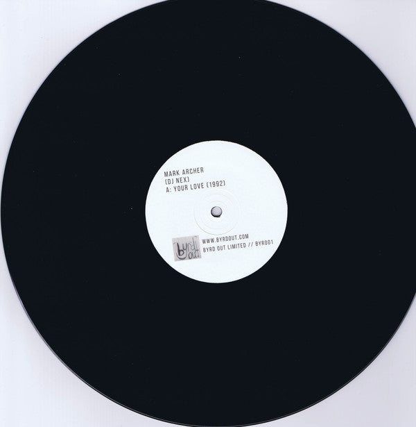 Mark Archer : Your Love  / E.F.F.E.C.T. (FM DLR Underground Mix) (12", Ltd)