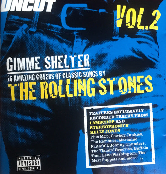 Various : Gimme Shelter Vol. 2 (16 Amazing Covers Of Classic Songs By The Rolling Stones) (CD, Comp)