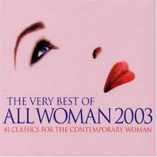 Various : The Very Best Of All Woman 2003 (2xCD, Comp)