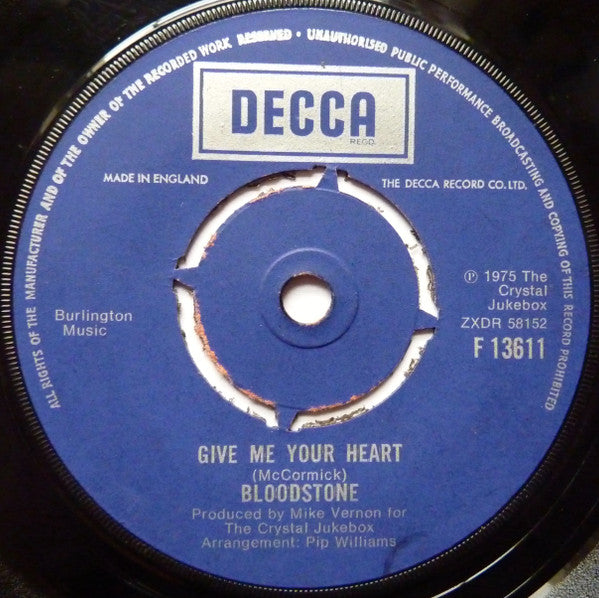 Bloodstone : Give Me Your Heart (7", Single)