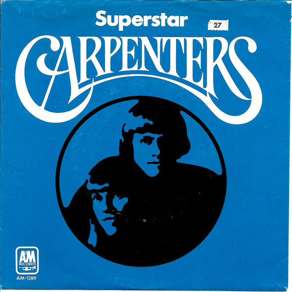 Carpenters : Superstar (7", Single, Styrene, Ter)