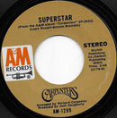 Carpenters : Superstar (7", Single, Styrene, Ter)