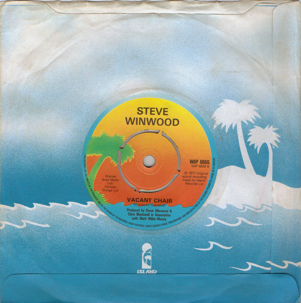 Steve Winwood : While You See A Chance (7", Single, 4-L)