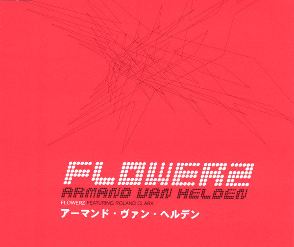 Armand Van Helden Featuring Roland Clark : Flowerz (CD, Single)