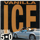 Vanilla Ice : Rollin' In My 5.0 (7", Single, Pap)