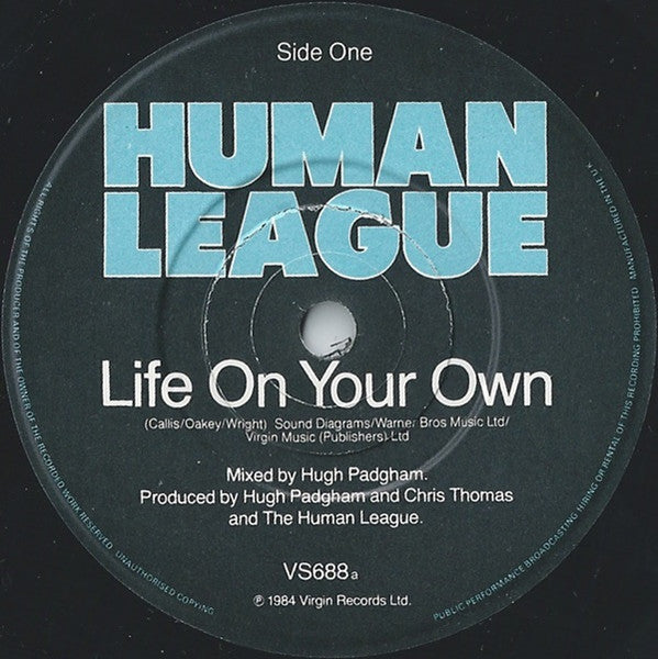 Human League* : Life On Your Own (7", Single, Glo)