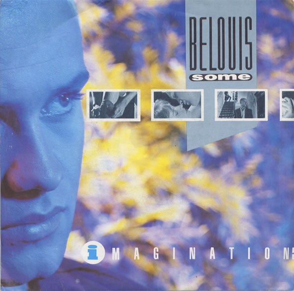 Belouis Some : Imagination (7", Single, RE)