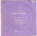 Hervé Cristiani : Il Est Libre Max (7", Single)