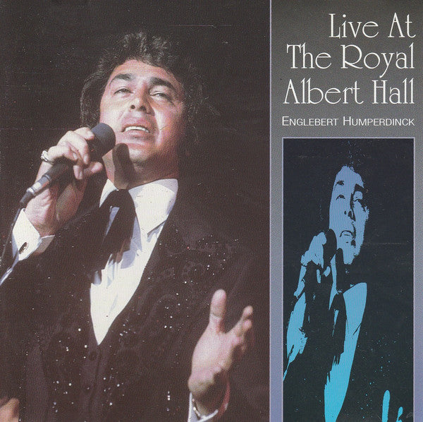 Engelbert Humperdinck : Live At The Royal Albert Hall (CD, Album)