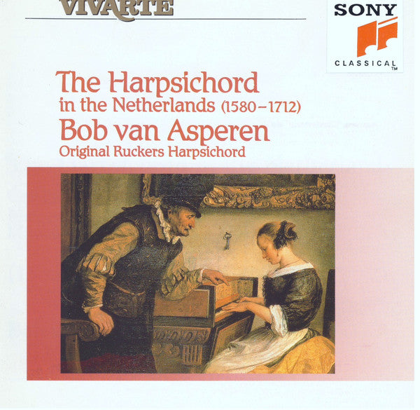 Bob van Asperen : The Harpsichord In The Netherlands (1580-1712) (CD, Album)