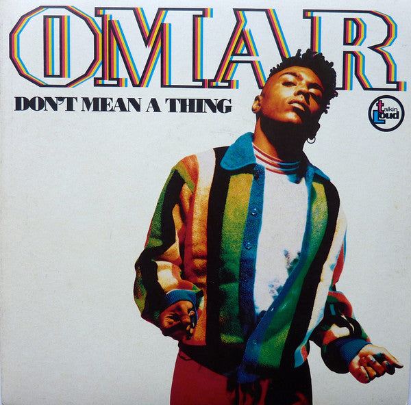 Omar : Don't Mean A Thing (7", Single)