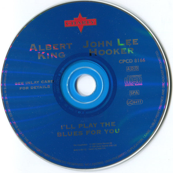 Albert King, John Lee Hooker : I'll Play The Blues For You (CD, Album, RE, RM)