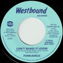 Funkadelic : Can't Shake It Loose / I'll Bet You  (7", Single, RM)