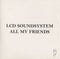 LCD Soundsystem : All My Friends (CD, Single, Promo)