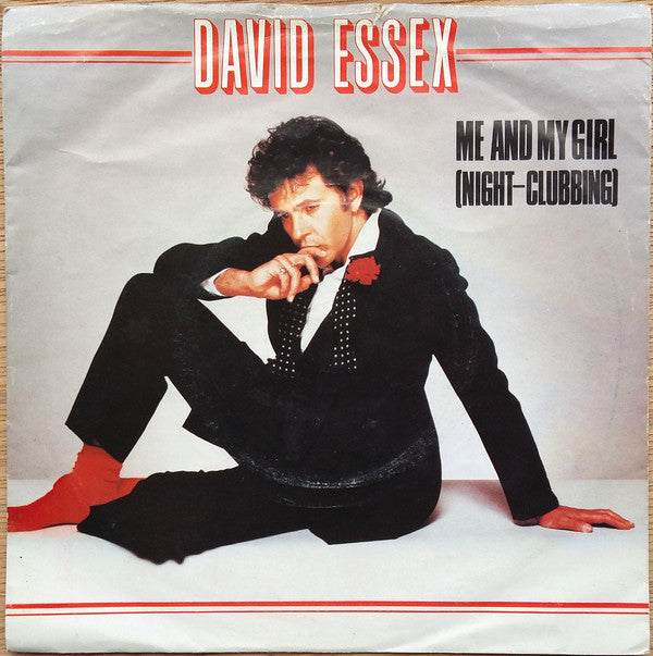 David Essex : Me And My Girl (Night-Clubbing) (7", Single)