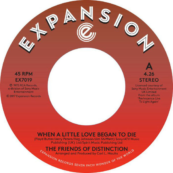 The Friends Of Distinction : When A Little Love Began To Die  / Ain’t No Woman (Like The One I've Got) (7", Single)