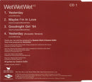 Wet Wet Wet : Yesterday / Maybe I'm In Love (CD, Single, CD1)