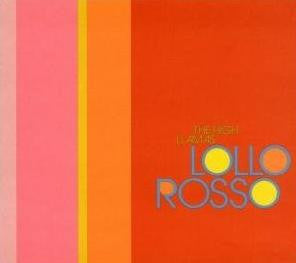 The High Llamas : Lollo Rosso (CD, EP, Dig)