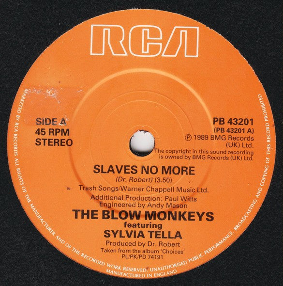 The Blow Monkeys Featuring Sylvia Tella : Slaves No More (7", Single)