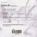 Henryk Górecki Featuring Zofia Kilanowicz, Orkiestra Symfoniczna Filharmonii Śląskiej Conducted By Jerzy Swoboda : Symphony No. 3: 'Symphony Of Sorrowful Songs' Op. 36 For Soprano & Orchestra (CD, Album)
